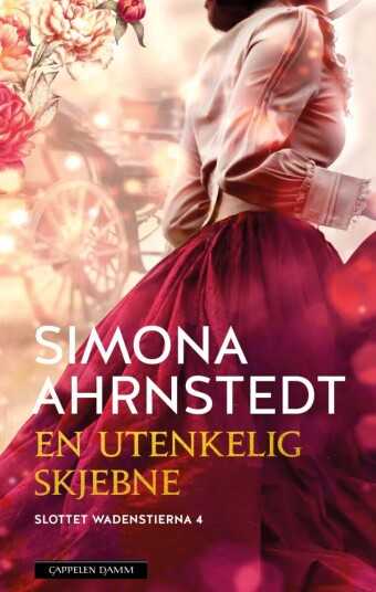 En Utenkelig Skjebne Av Simona Ahrnstedt