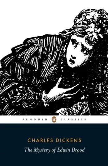 The Mystery Of Edwin Drood Av Charles Dickens The Mystery Of Edwin Drood Av Charles Dickens