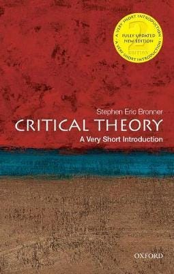 Critical Theory: A Very Short Introduction Av Stephen Eric (Rutgers University) Bronner