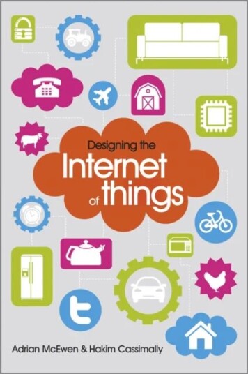 Designing The Internet Of Things Av Adrian Mcewen, Hakim Cassimally