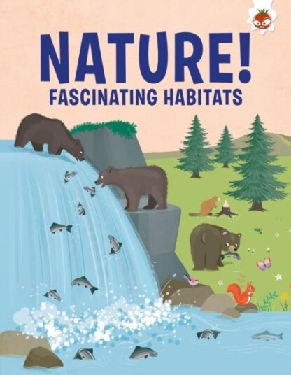 Fascinating Habitats