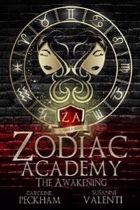 Zodiac Academy Av Caroline Peckham, Susanne Valenti Zodiac Academy Av Caroline Peckham, Susanne Valenti