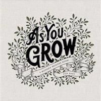 As You Grow Av Korie Herold