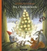 Jul I Storskogen Av Ulf Stark