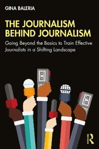 Baleria Gina The Journalism Behind Journalism