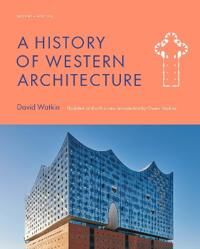 A History Of Western Architecture Seventh Edition Av Owen Hopkins, David Watkin