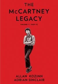The Mccartney Legacy Av Allan Kozinn, Adrian Sinclair The Mccartney Legacy Av Allan Kozinn, Adrian Sinclair