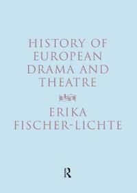 Fischer-Lichte History of European Drama og Teater - Taylor & Francis