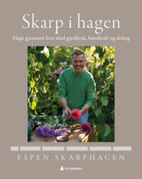 Skarp I Hagen Av Espen Skarphagen Skarp I Hagen Av Espen Skarphagen