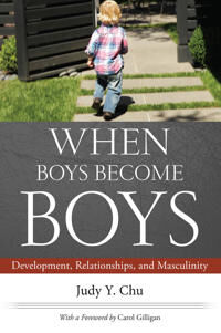 When Boys Become Boys Av Chu Judy Y., Gilligan  Carol