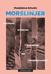 Morslinjer Av Madeleine Schultz