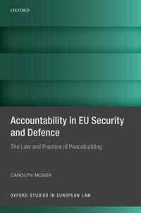 Moser Carolyn Accountability in EU Security and Defence