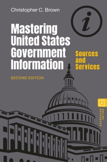 Mastering United States Government Information Sources and Services