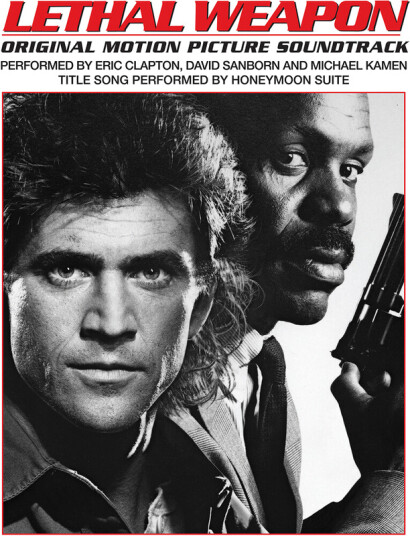 Lethal Weapon (original Motion Picture Soundtrack)