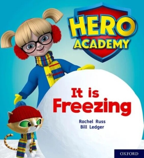 Hero Academy: Oxford Level 3, Yellow Book Band: It Is Freezing Av Rachel Russ