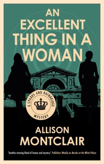 An Excellent Thing in a Woman An Excellent Thing in a Woman