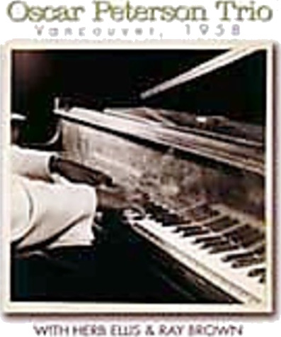 Oscar Peterson Vancouver 1958 CD