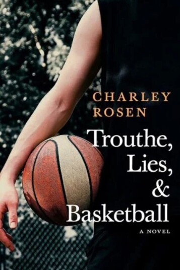 Trouthe, Lies, And Basketball Av Charley Rosen