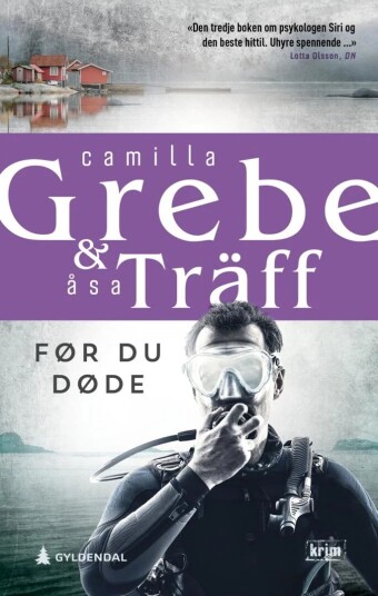 Før Du Døde Av Camilla Grebe, Åsa Träff