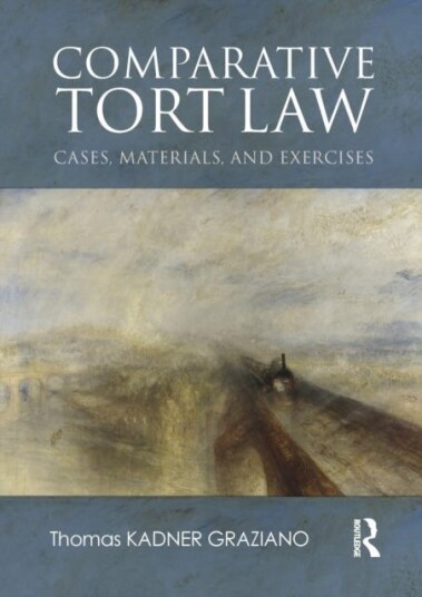 Comparative Tort Law Av Thomas Graziano