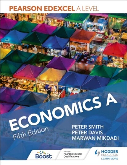 Pearson Edexcel A Level Economics A Fifth Edition Av Peter Smith, Peter Davis, Marwan Mikdadi