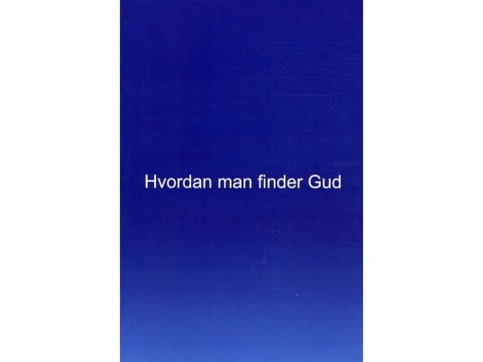 Hvordan Man Finder Gud | Robin Meaton | Språk: Dansk