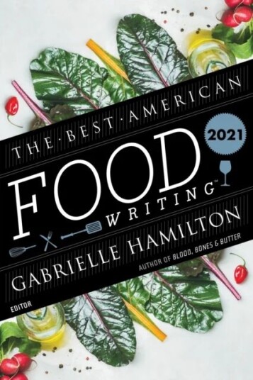The Best American Food Writing 2021 Av Gabrielle Hamilton, Silvia Killingsworth