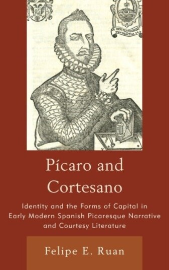 Picaro and Cortesano Picaro and Cortesano