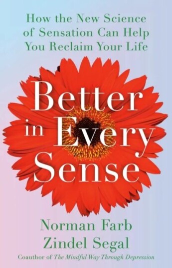 Better In Every Sense Av Norman Farb, Zindel Segal