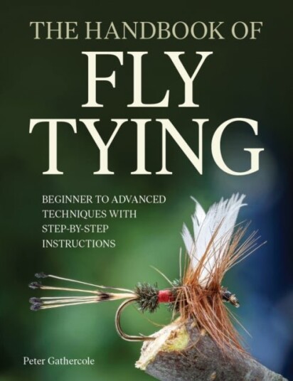 The Handbook of Fly Tying The Handbook of Fly Tying