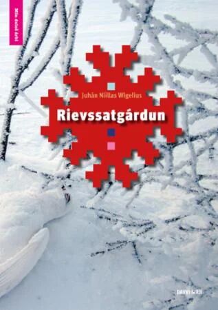 Rievssatgárdun Av Juhán Niillas Wigelius
