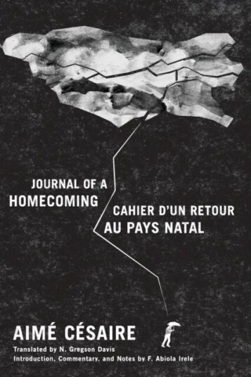 Journal of a Homecoming / Cahier d'un retour au pays natal av Aime Cesaire Journal of a Homecoming / Cahier d'un retour au pays natal av Aime Cesaire