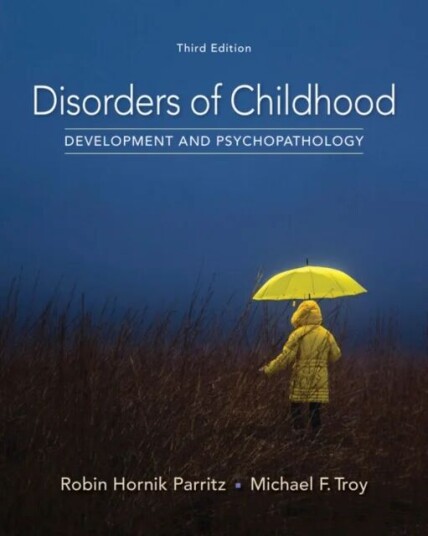 Disorders Of Childhood Av Michael (Children'S Hospitals And Clinics Of Minnesota) Troy, Robin (Hamline University St. Paul Minnesota) Parritz