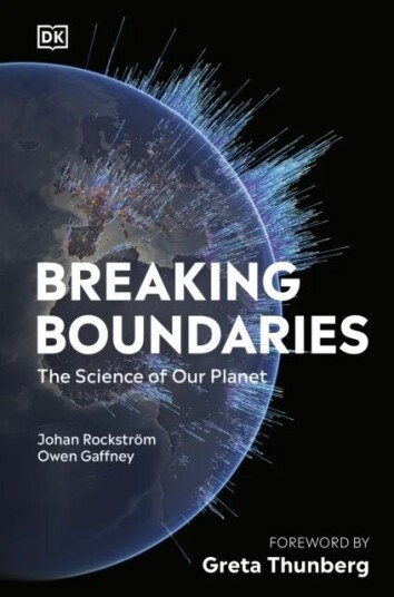 Breaking Boundaries Av Johan Rockstrom, Owen Gaffney Breaking Boundaries Av Johan Rockstrom, Owen Gaffney