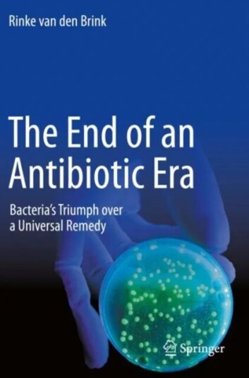 The End Of An Antibiotic Era Av Rinke Van Den Brink