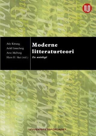 Moderne Litteraturteori Moderne Litteraturteori
