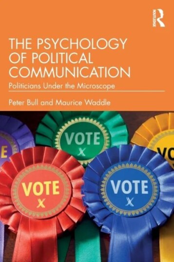 The Psychology Of Political Communication Av Peter Bull, Maurice Waddle