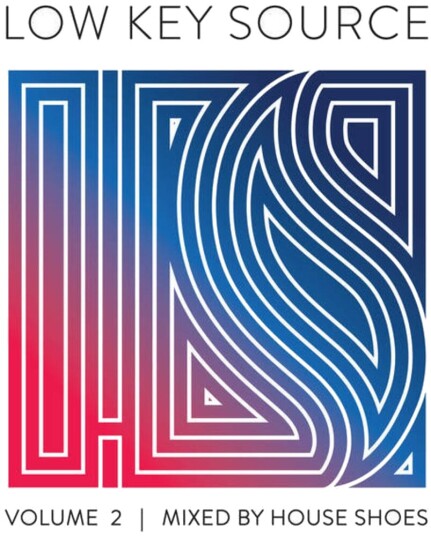 Diverse Artister Low Key Source Vol 2: Mixed By House Shoes / Var CD