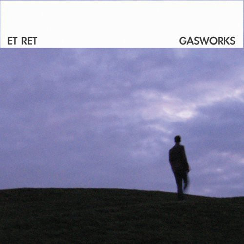 Et Ret Gasworks CD