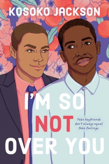I'M So (Not) Over You Av Kosoko Jackson