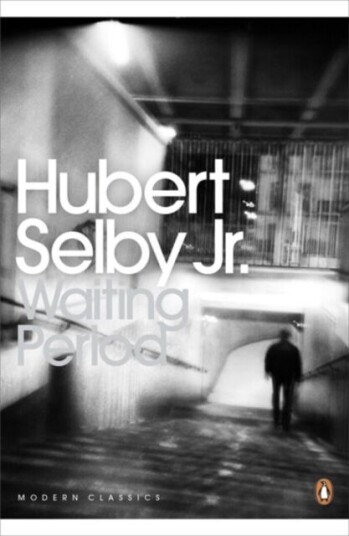 Waiting Period Av Hubert Selby Jr. Waiting Period Av Hubert Selby Jr.