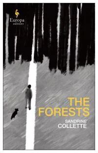 The Forests Av Sandrine Collette