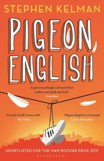 Pigeon English Av Stephen (Novelist Uk) Kelman