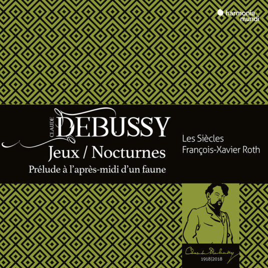 Les Siècles Debussy: Jeux. Nocturnes, Prelude CD