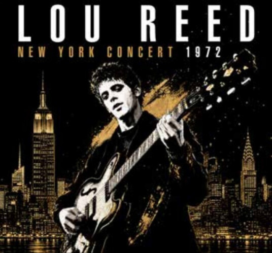 Lou Reed New York Concert 1972 CD