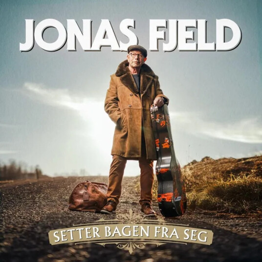 Jonas Fjeld Jonas Fjeld setter bagen fra seg CD