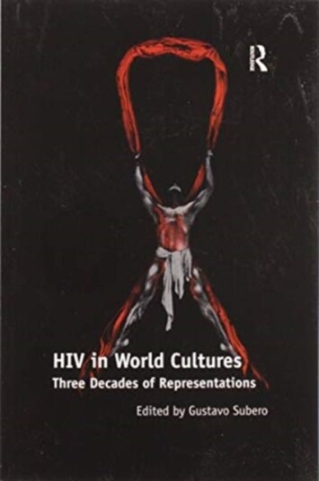 HIV in World Cultures Three Decades of Representations