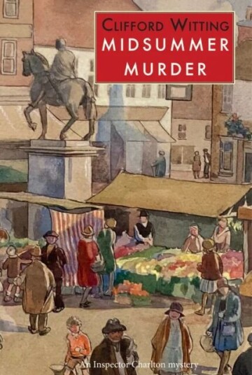 Midsummer Murder Av Clifford Witting Midsummer Murder Av Clifford Witting