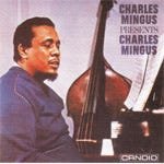 Charles Mingus  Charles Mingus Presents Charles Mingus  LP/Vinyl