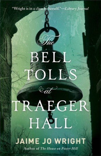 The Bell Tolls at Traeger Hall The Bell Tolls at Traeger Hall